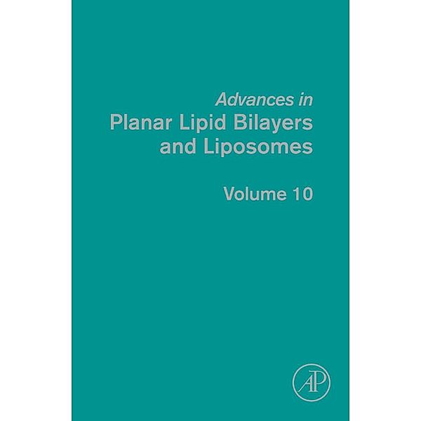 Advances in Planar Lipid Bilayers and Liposomes