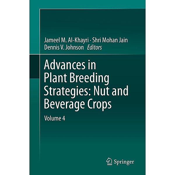 Advances in Plant Breeding Strategies: Nut and Beverage Crops