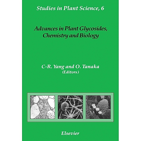 Advances in Plant Glycosides, Chemistry and Biology