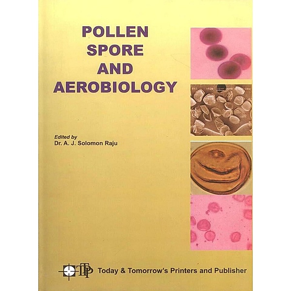 Advances in Pollen-Spore Research: Pollen Spores And Aerobiology, A. J. Solomon Raju