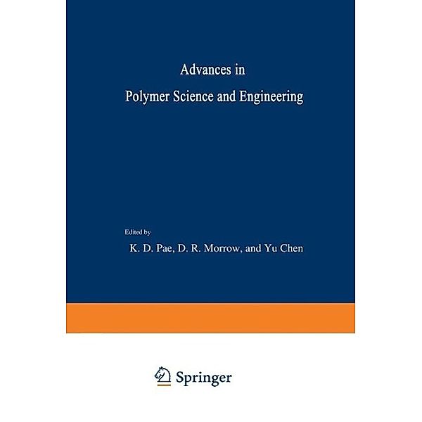 Advances in Polymer Science and Engineering, K. Pae