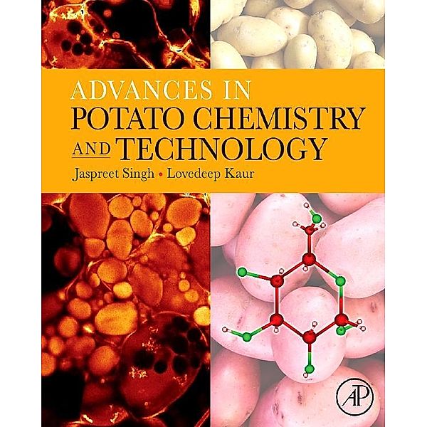 Advances in Potato Chemistry and Technology