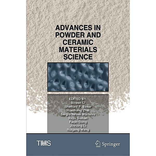 Advances in Powder and Ceramic Materials Science / The Minerals, Metals & Materials Series