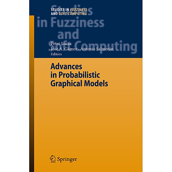 Advances in Probabilistic Graphical Models