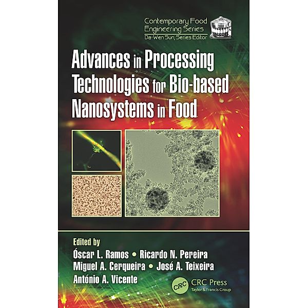 Advances in Processing Technologies for Bio-based Nanosystems in Food