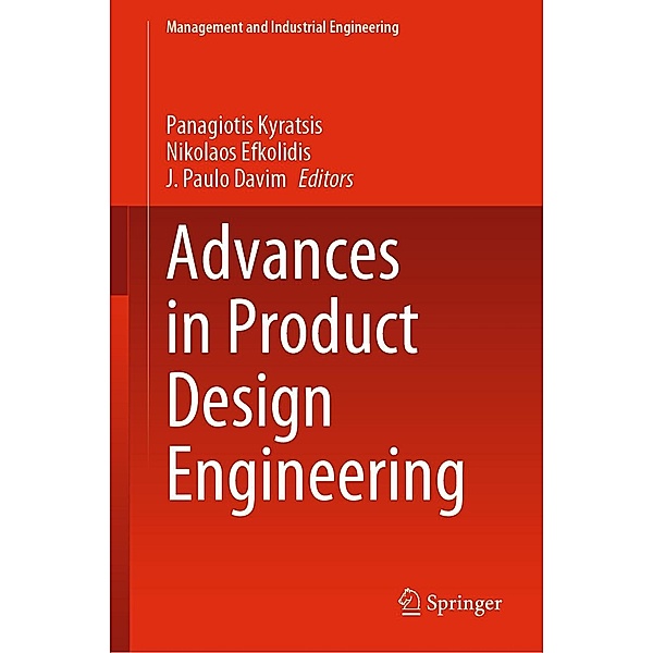 Advances in Product Design Engineering / Management and Industrial Engineering