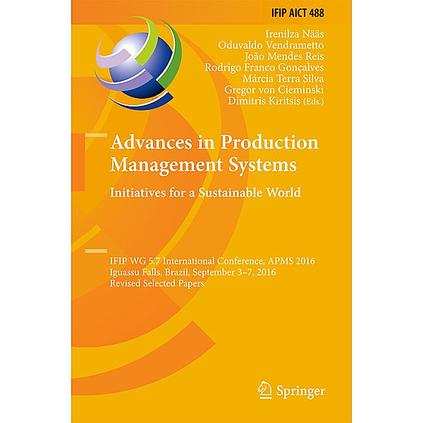 Advances in Production Management Systems. Initiatives for a Sustainable World