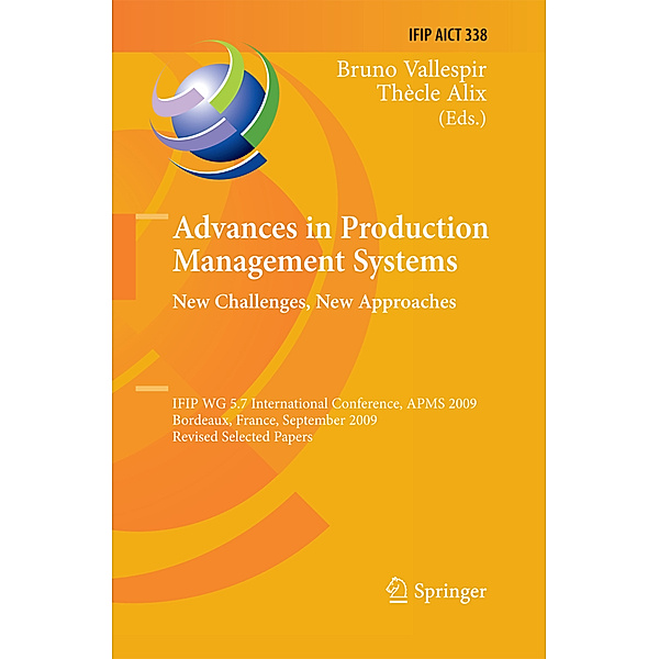 Advances in Production Management Systems: New Challenges, New Approaches
