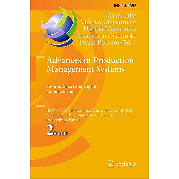 Advances in Production Management Systems. Towards Smart and Digital Manufacturing / IFIP Advances in Information and Communication Technology Bd.592