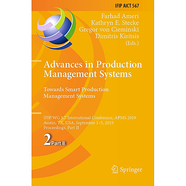 Advances in Production Management Systems. Towards Smart Production Management Systems