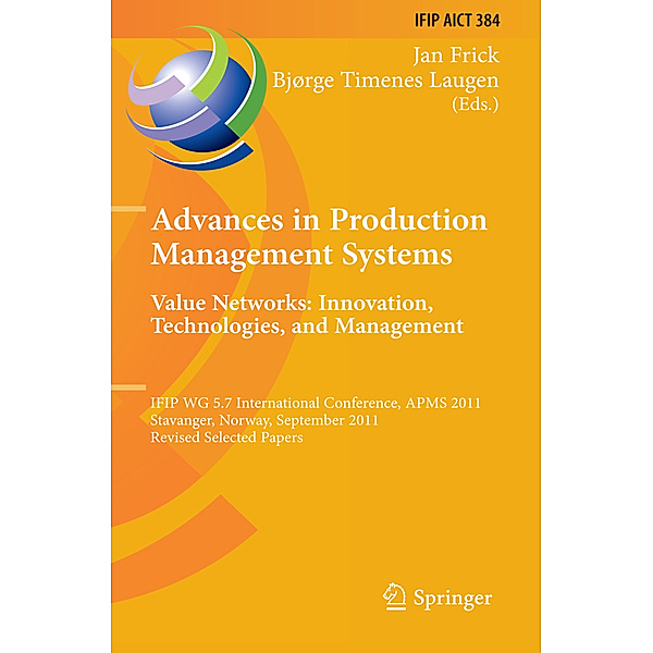 Advances in Production Management Systems. Value Networks: Innovation, Technologies, and Management