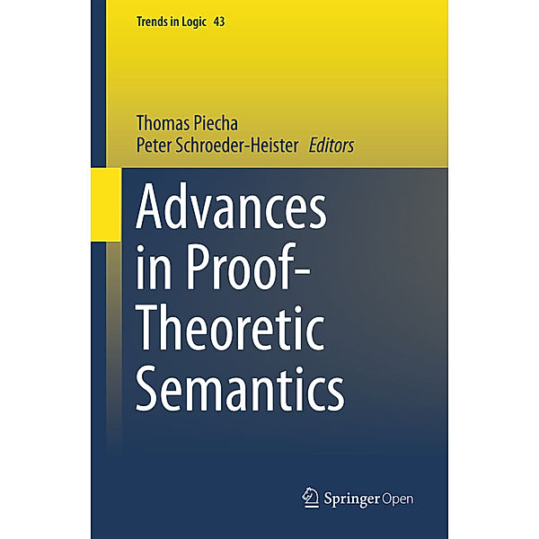 Advances in Proof-Theoretic Semantics