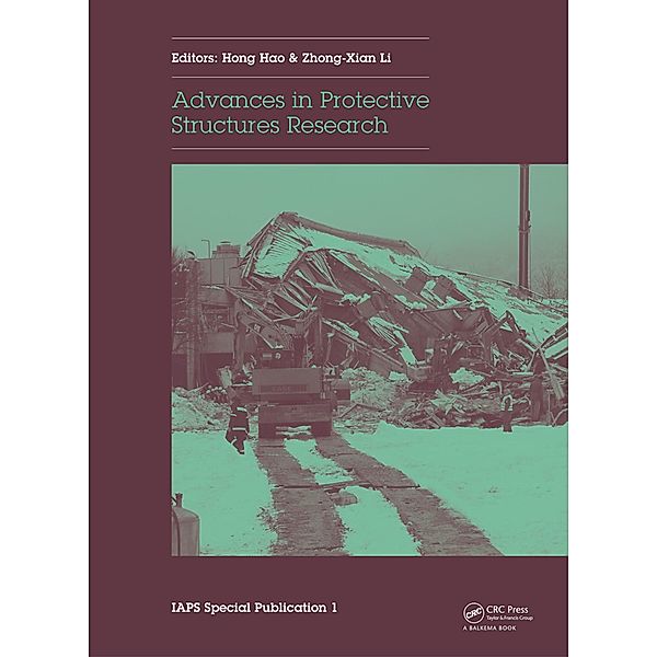 Advances in Protective Structures Research