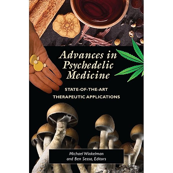 Advances in Psychedelic Medicine