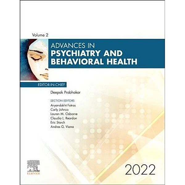 Advances in Psychiatry and Behavioral Heath, 2022, Deepak Prabhakar