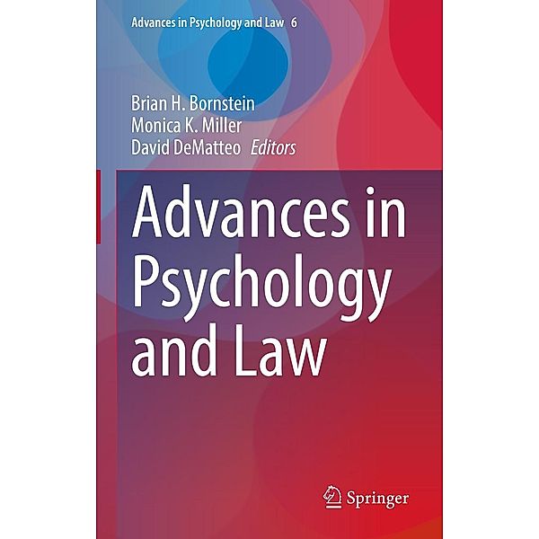 Advances in Psychology and Law / Advances in Psychology and Law Bd.6