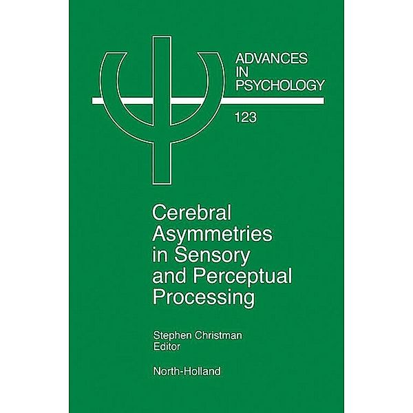 Advances in Psychology: Cerebral Asymmetries in Sensory and Perceptual Processing