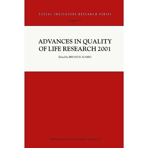 Advances in Quality of Life Research 2001 / Social Indicators Research Series Bd.17