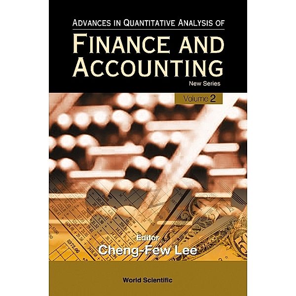 Advances In Quantitative Analysis Of Finance And Accounting: Advances In Quantitative Analysis Of Finance And Accounting - New Series (Vol. 2)