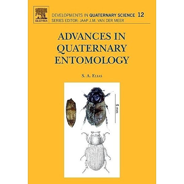 Advances in Quaternary Entomology, Scott Elias