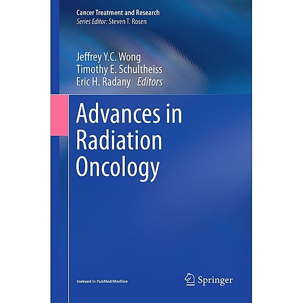 Advances in Radiation Oncology / Cancer Treatment and Research