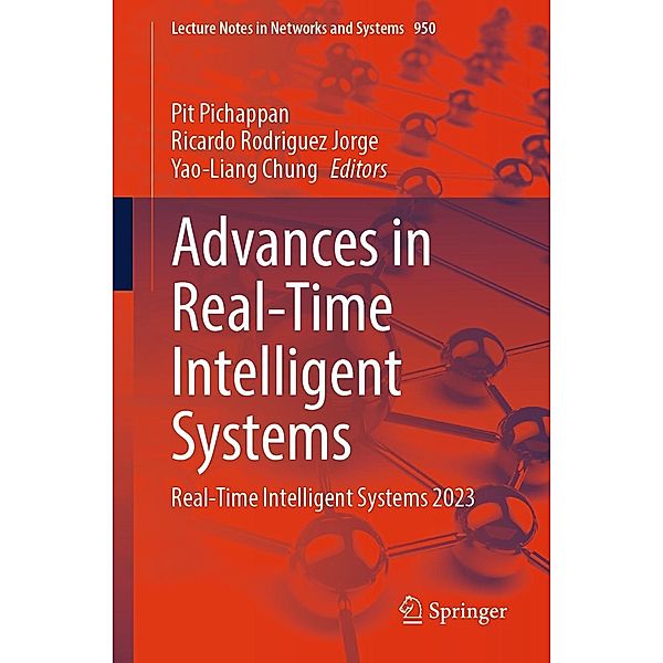 Advances in Real-Time Intelligent Systems / Lecture Notes in Networks and Systems Bd.950