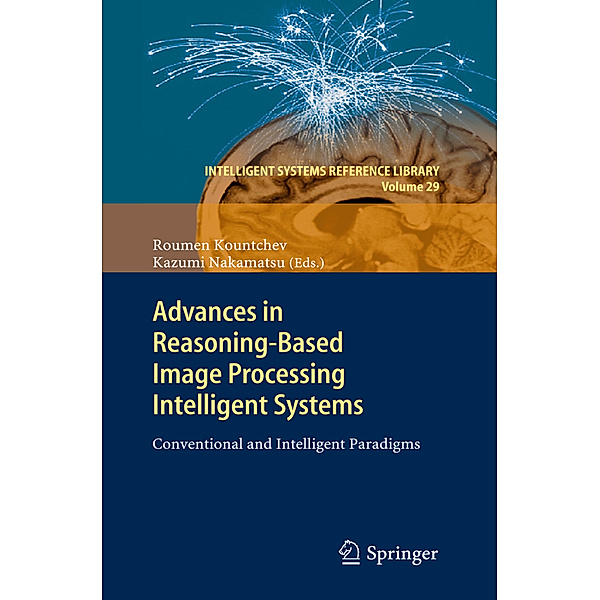 Advances in Reasoning-Based Image Processing Intelligent Systems