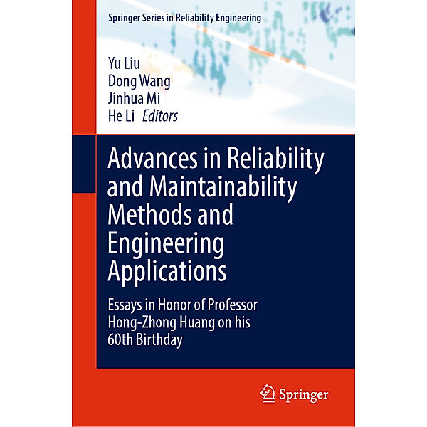 Advances in Reliability and Maintainability Methods and Engineering Applications