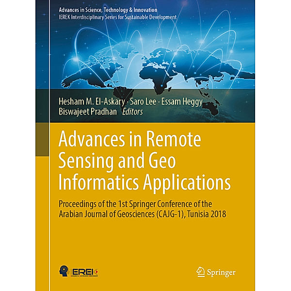 Advances in Remote Sensing and Geo Informatics Applications