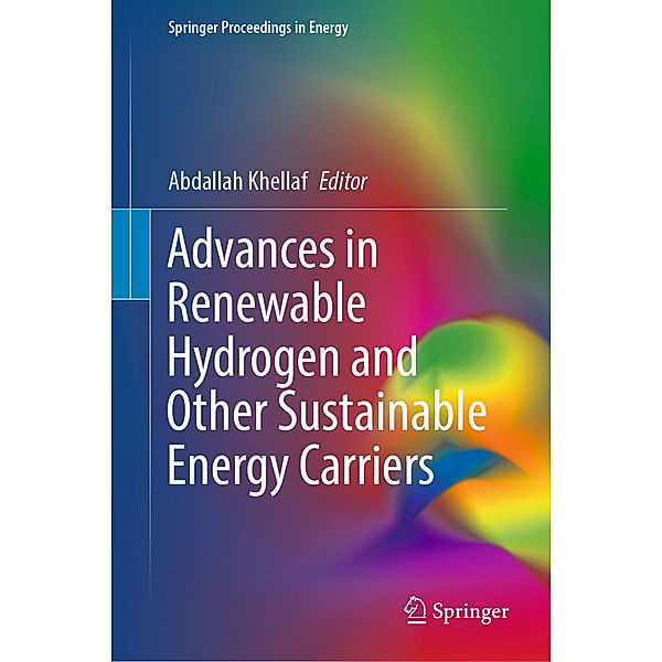 Advances in Renewable Hydrogen and Other Sustainable Energy Carriers