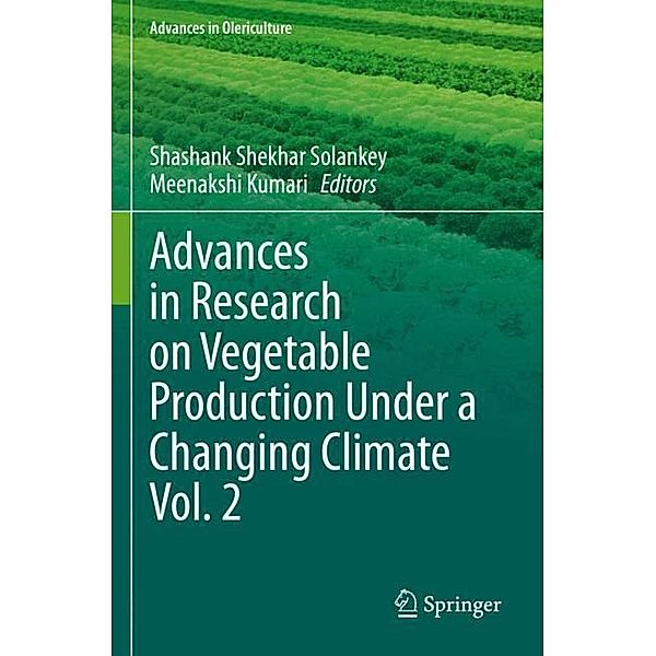 Advances in Research on Vegetable Production Under a Changing Climate Vol. 2