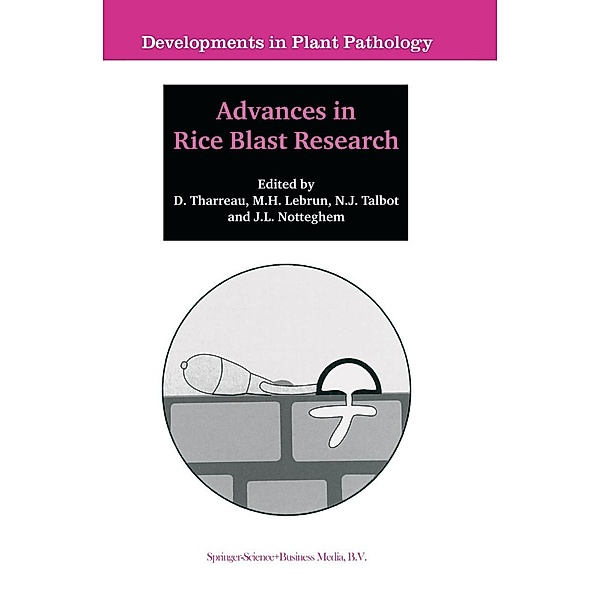 Advances in Rice Blast Research / Developments in Plant Pathology Bd.15