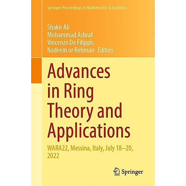 Advances in Ring Theory and Applications