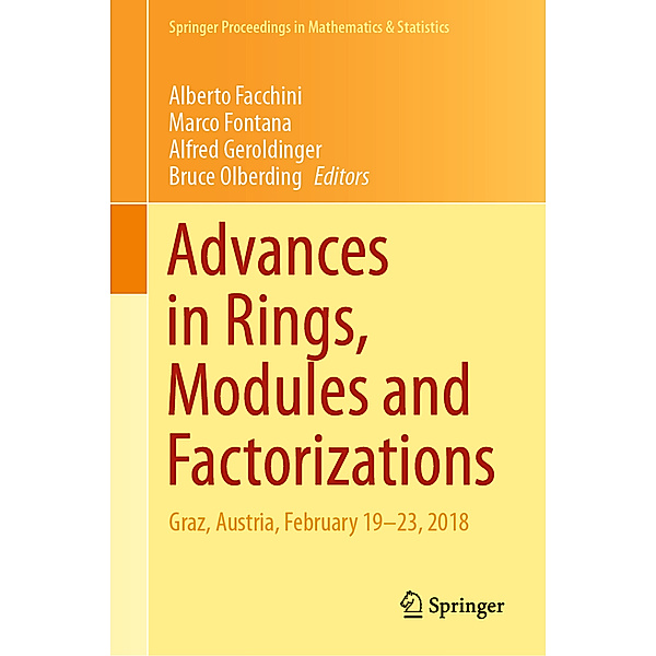 Advances in Rings, Modules and Factorizations
