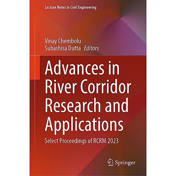 Advances in River Corridor Research and Applications