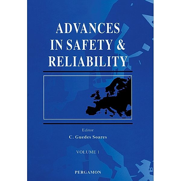 Advances in Safety and Reliability, C. Guedes Soares