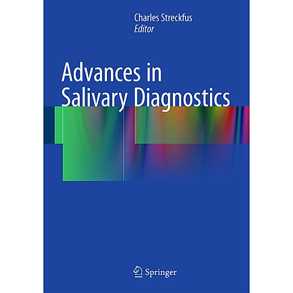 Advances in Salivary Diagnostics