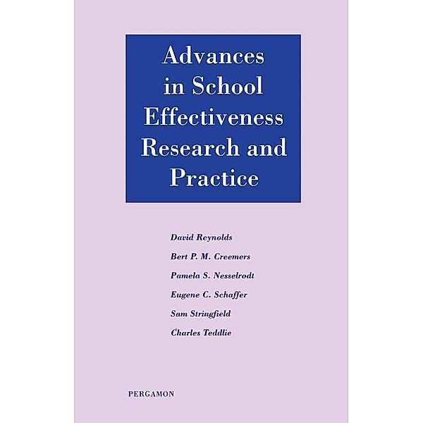 Advances in School Effectiveness Research and Practice