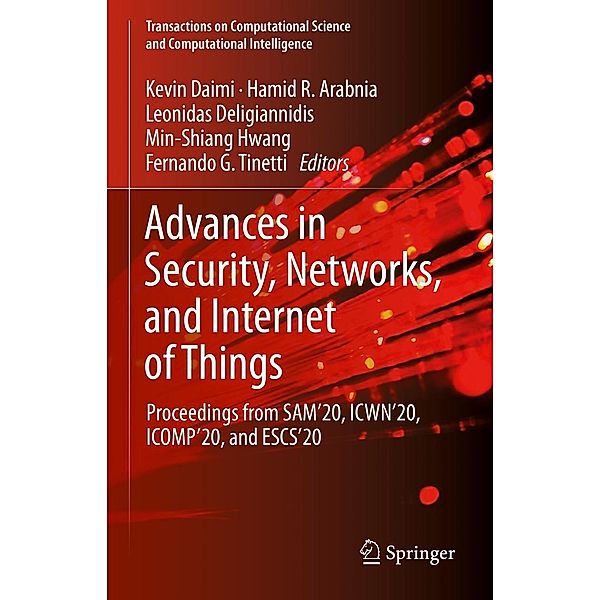 Advances in Security, Networks, and Internet of Things / Transactions on Computational Science and Computational Intelligence