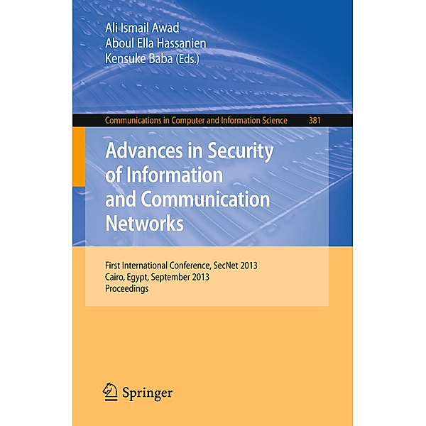Advances in Security of Information and Communication Networks