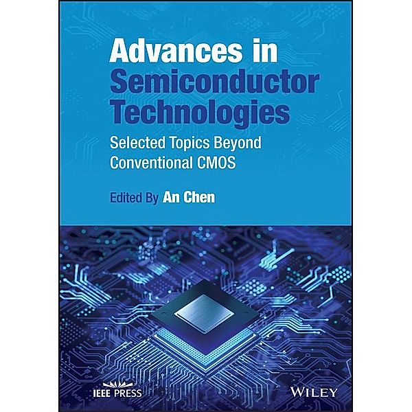 Advances in Semiconductor Technologies