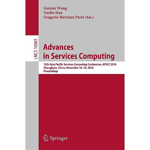 Advances in Services Computing / Lecture Notes in Computer Science Bd.10065