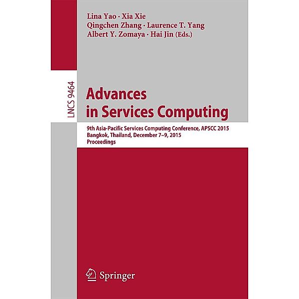 Advances in Services Computing / Lecture Notes in Computer Science Bd.9464