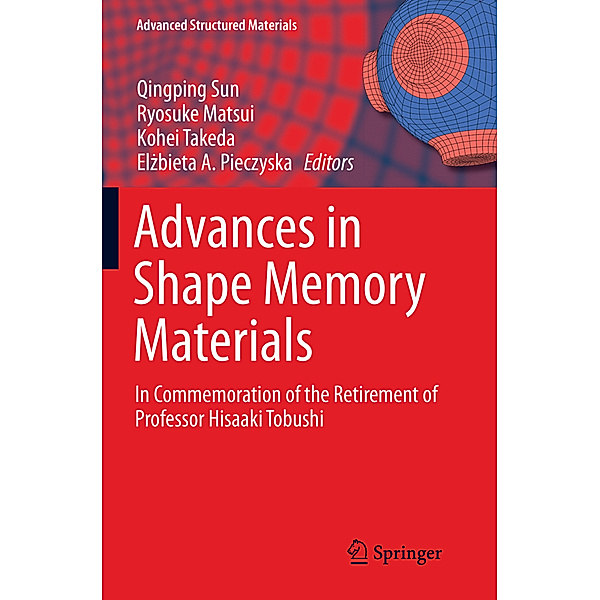 Advances in Shape Memory Materials