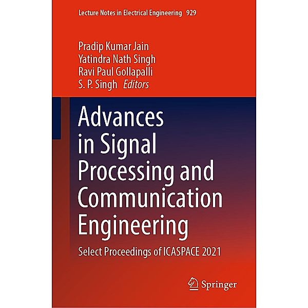 Advances in Signal Processing and Communication Engineering / Lecture Notes in Electrical Engineering Bd.929