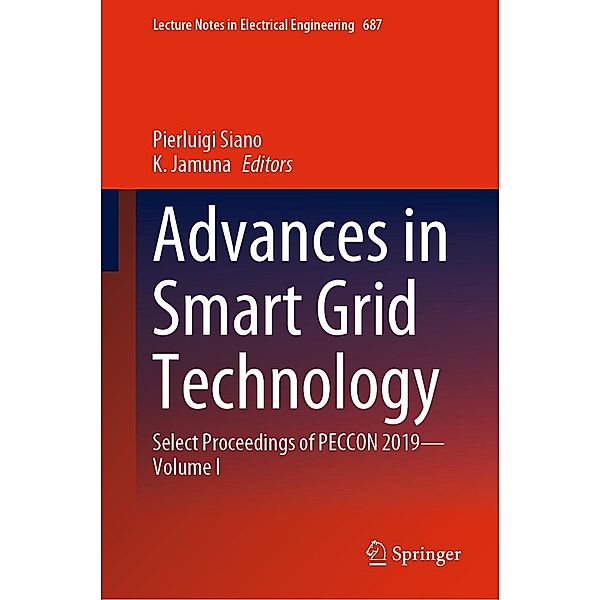 Advances in Smart Grid Technology / Lecture Notes in Electrical Engineering Bd.687