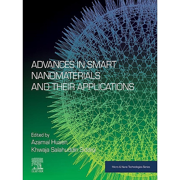 Advances in Smart Nanomaterials and their Applications