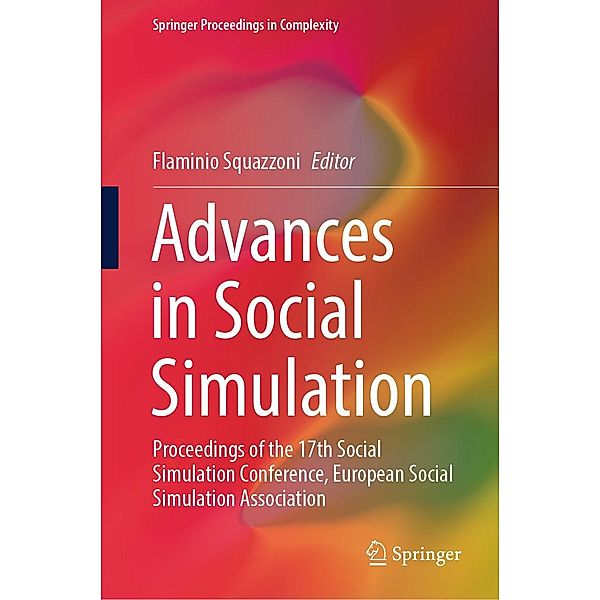 Advances in Social Simulation / Springer Proceedings in Complexity
