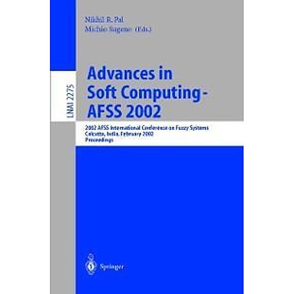 Advances in Soft Computing - AFSS 2002 / Lecture Notes in Computer Science Bd.2275