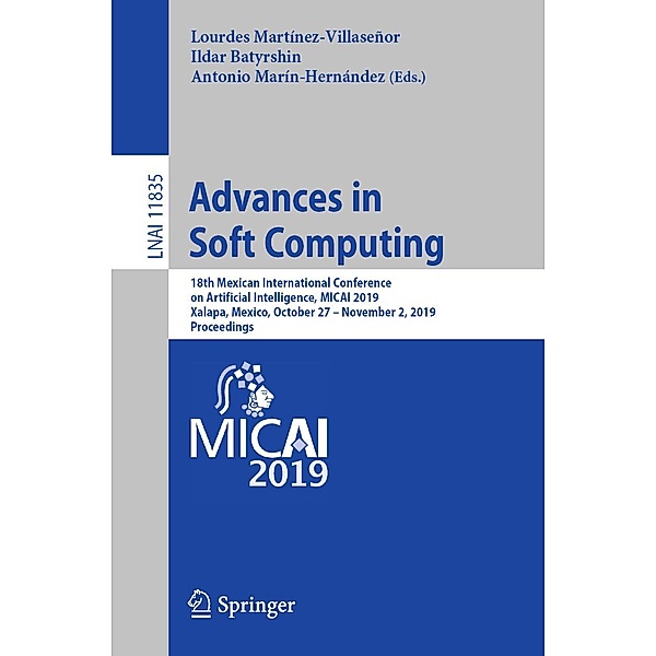 Advances in Soft Computing / Lecture Notes in Computer Science Bd.11835